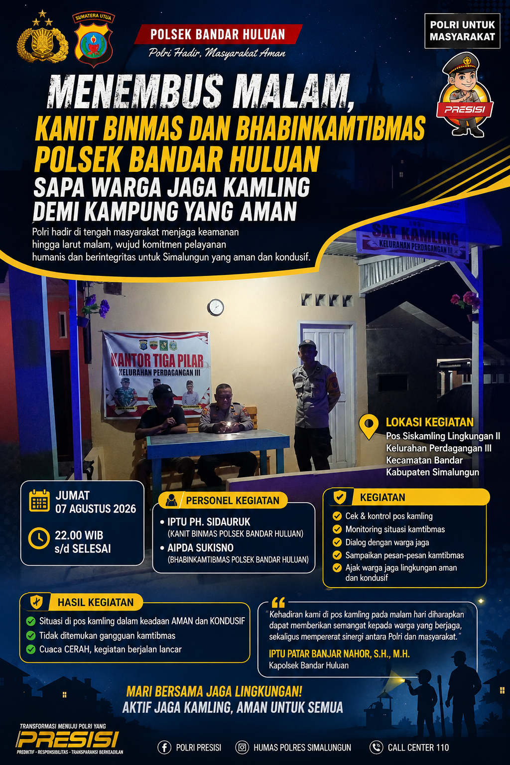 Menembus Malam, Kanit Binmas dan Bhabinkamtibmas Polsek Bandar Huluan Sapa Warga Jaga Kamling demi Kampung yang Aman