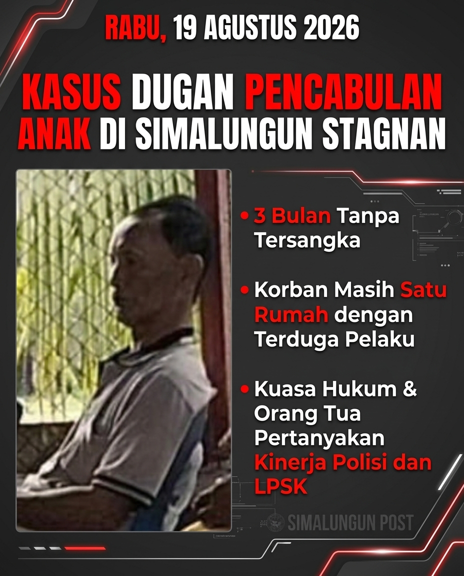 Dugaan Pencabulan Anak di Simalungun: Tiga Bulan Berlalu, Kinerja Polisi dan LPSK Disorot Kuasa Hukum dan Keluarga Korban
